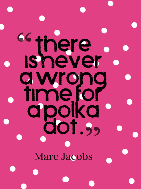 Polka Dot quote by Tom Ford